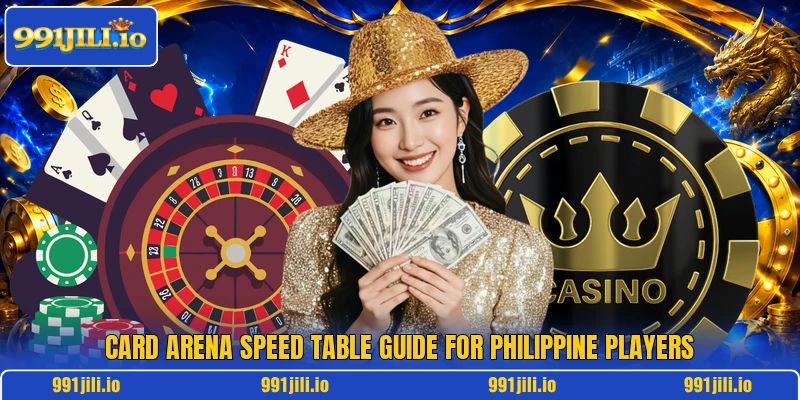 Card Arena Speed table guide for Philippine players