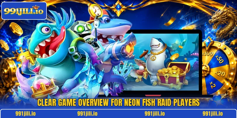Clear game overview for Neon Fish Raid players