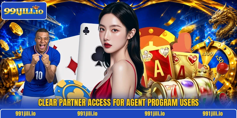 Clear partner access for agent program users