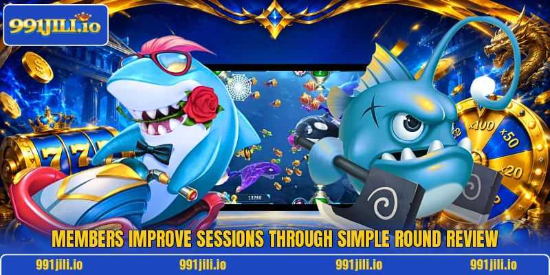 Members improve sessions through simple round review