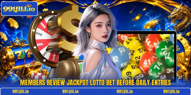 Members review Jackpot Lotto Bet before daily entries