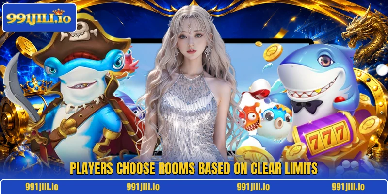 Players choose rooms based on clear limits Players choose rooms based on clear limits