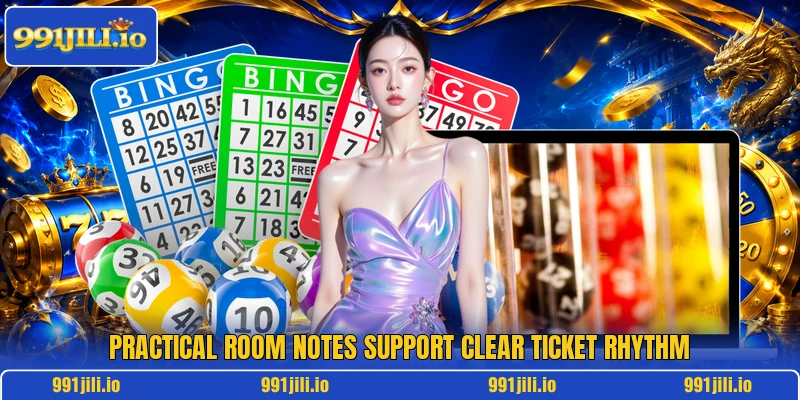 Practical room notes support clear ticket rhythm