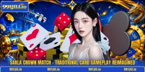 Sakla Crown Match – Traditional Card Gameplay Reimagined